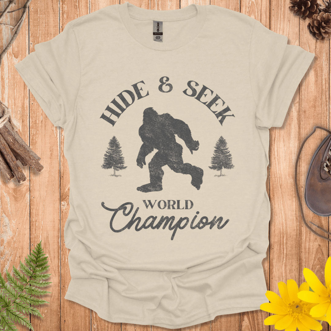 Hide And Seek World Champion T-Shirt