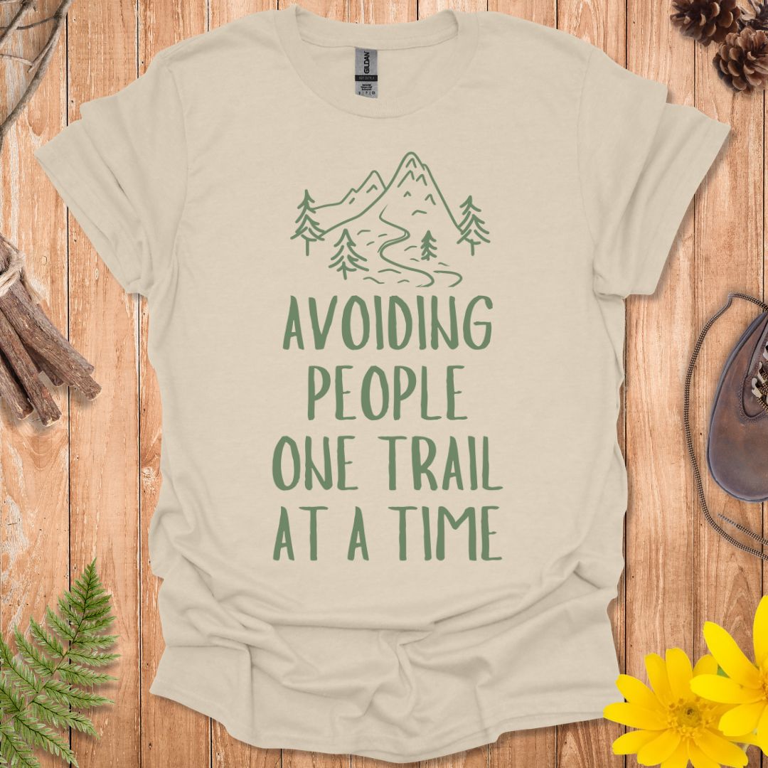 One Trail At A Time T-Shirt