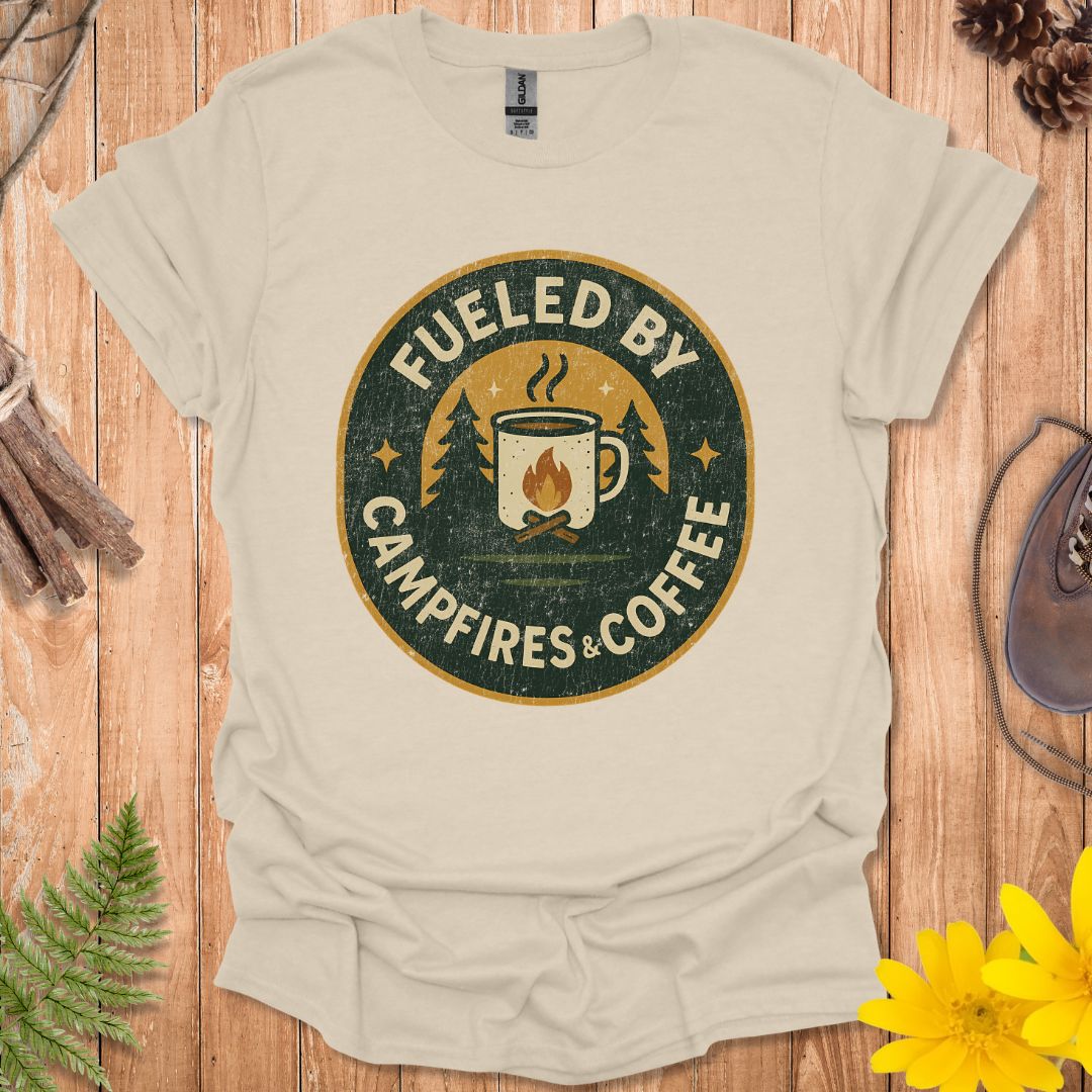 Fueled By Campfires & Coffee T-Shirt