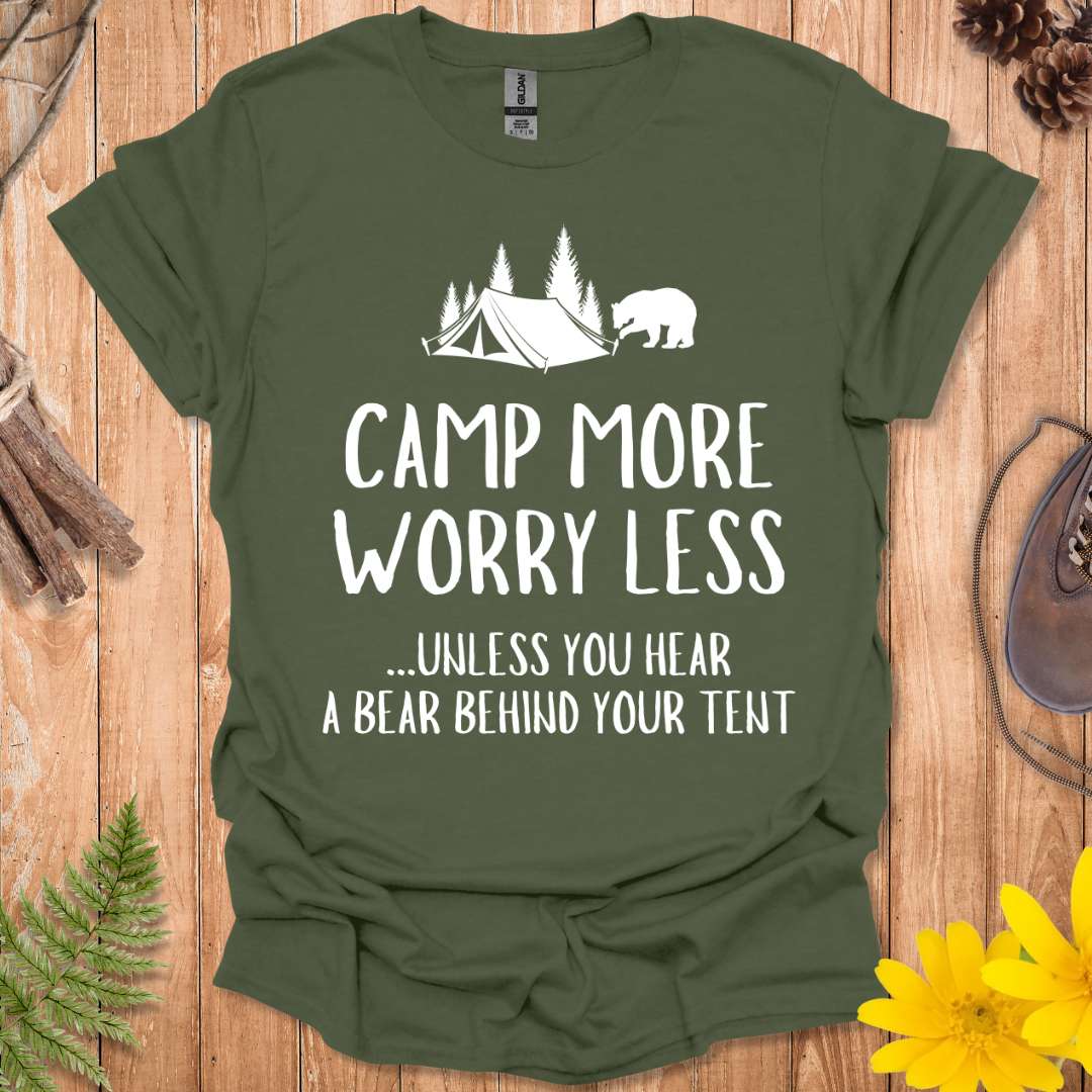 Unless You Hear A Bear T-Shirt
