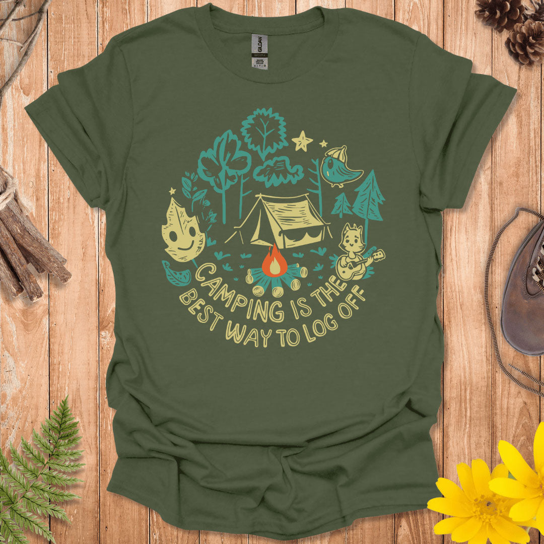 Camping Is The Best Way To Log Off T-Shirt