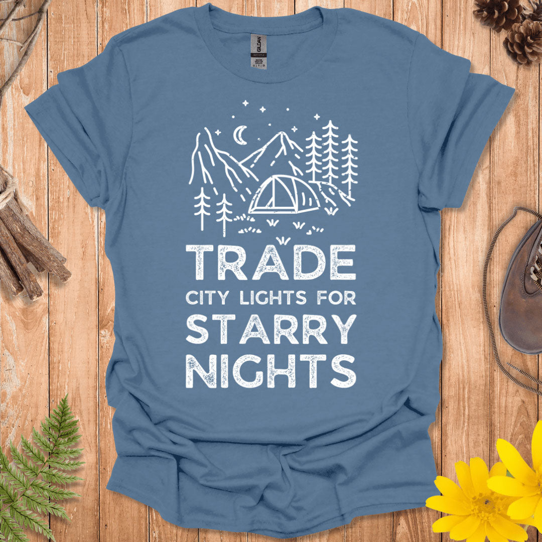 Trade City Lights For Starry Nights T-Shirt