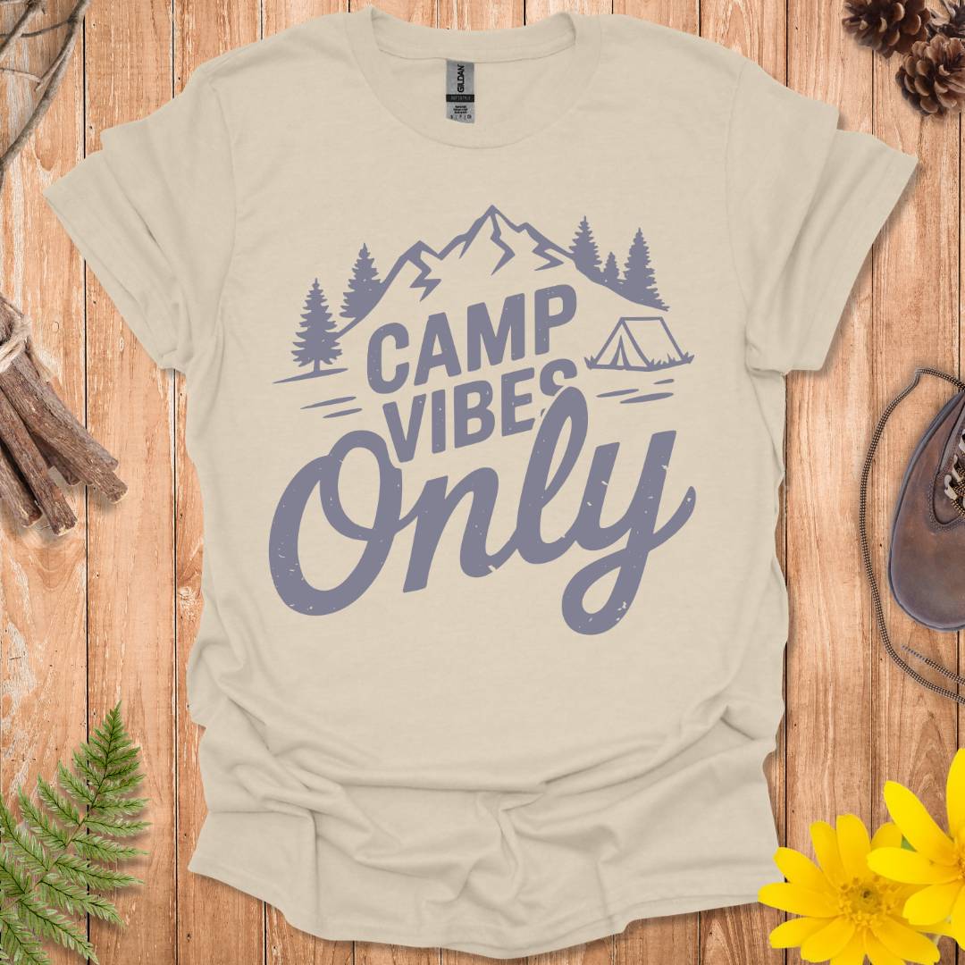 Camp Vibes Only T-Shirt