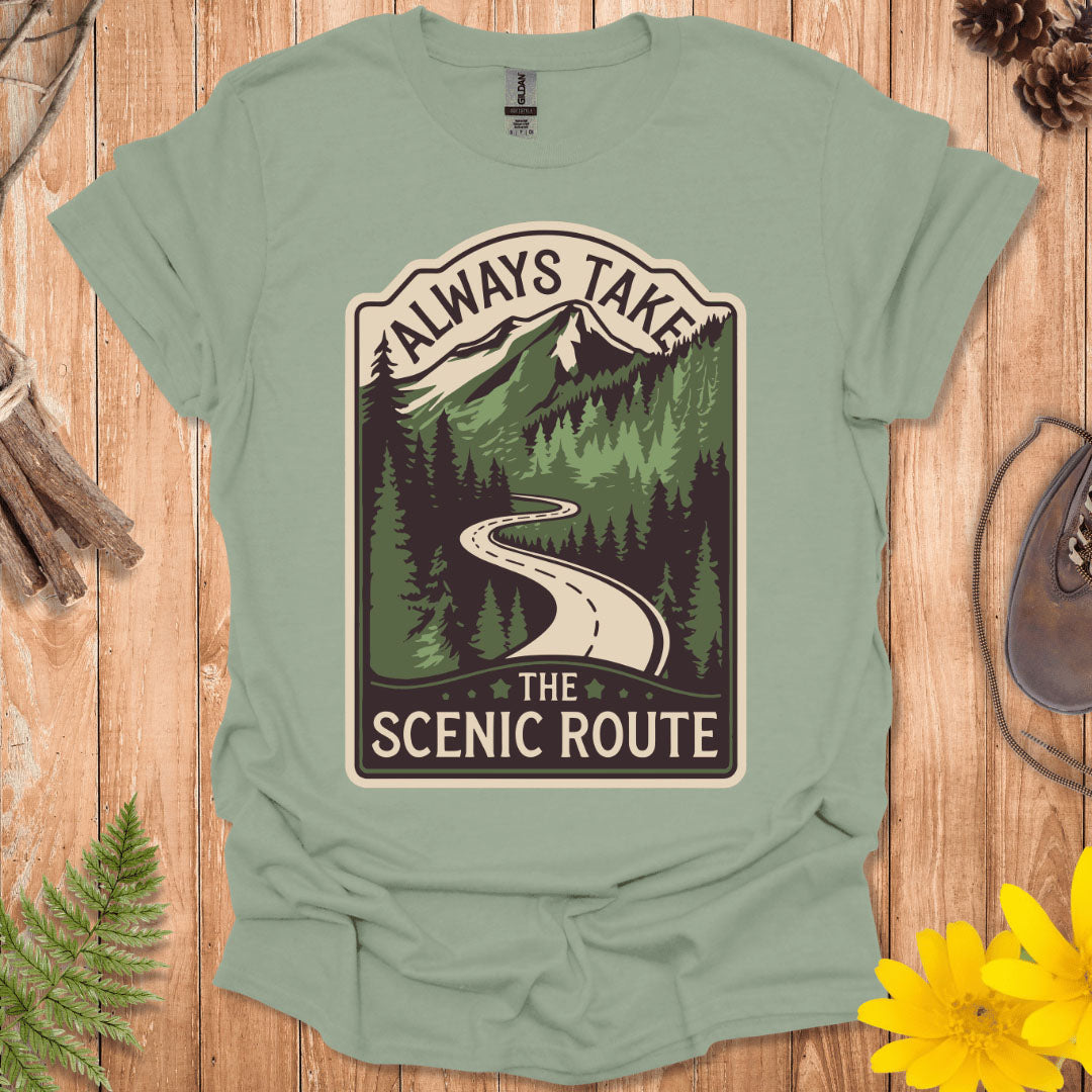 Always Take The Scenic Route T-Shirt