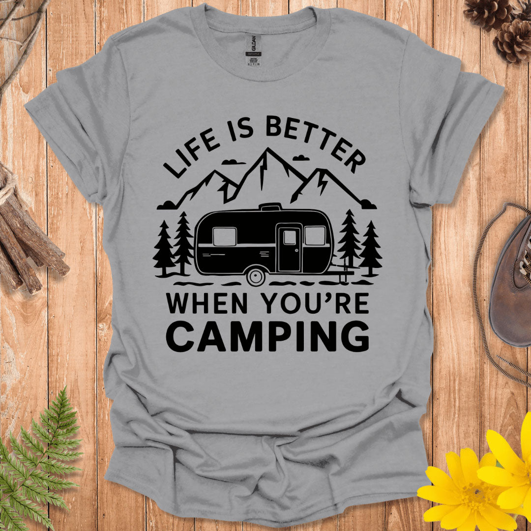 Life Is Better Trailer T-Shirt