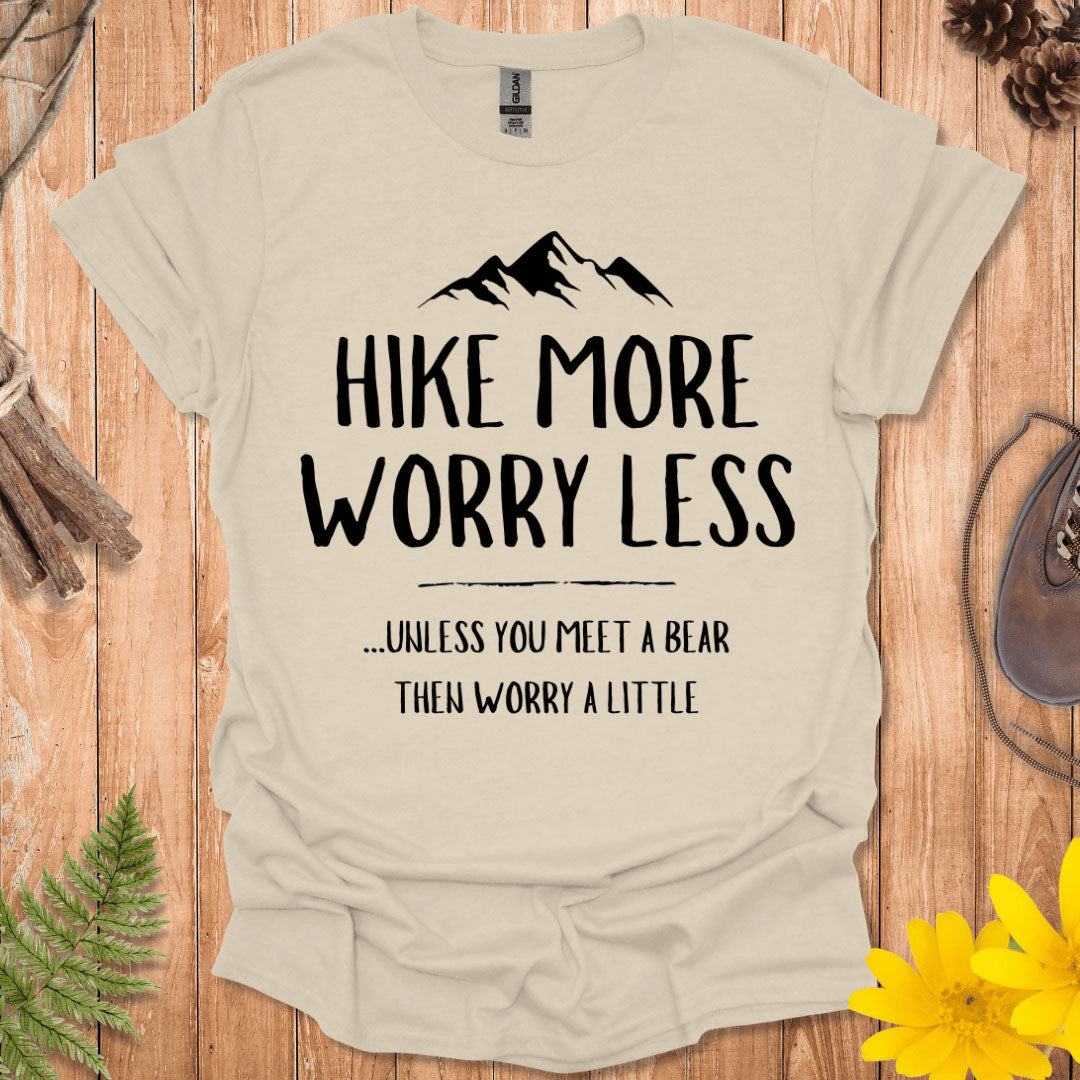 Hike More Worry Less T-Shirt