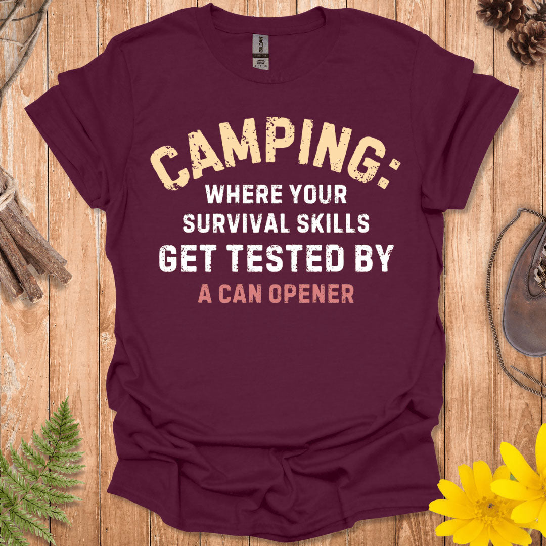 Camping Survival Skills T-Shirt
