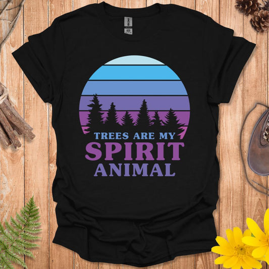 Trees Are My Spirit Animal T-Shirt