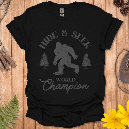 Hide And Seek World Champion T-Shirt