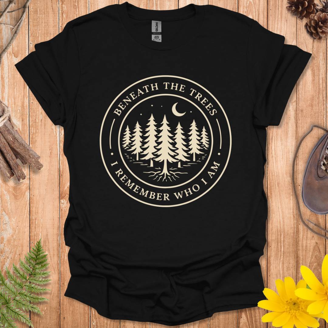 Beneath The Trees T-Shirt
