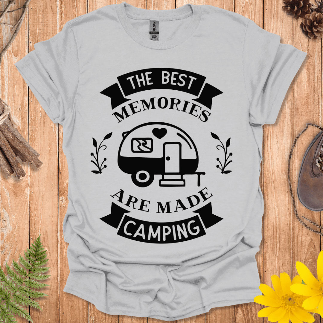 Best Memories Are Made Camping T-Shirt