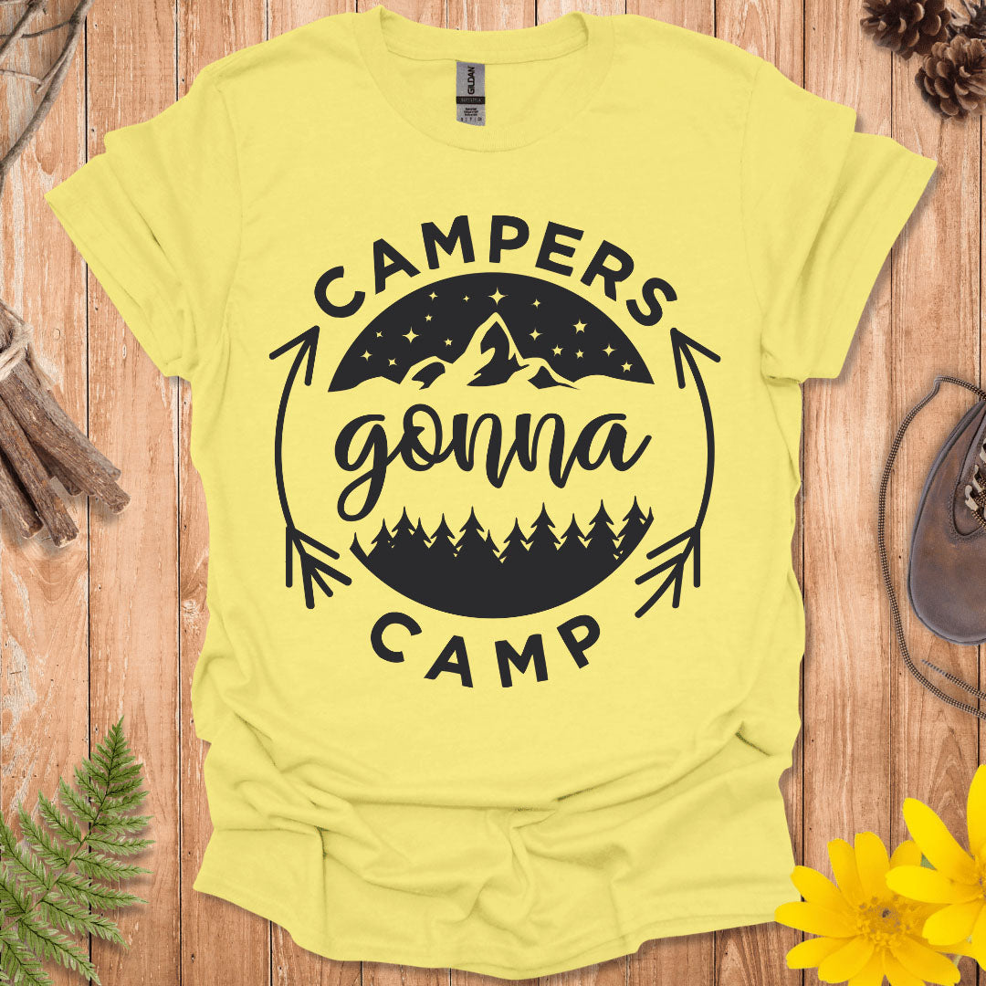 Campers Gonna Camp T-Shirt