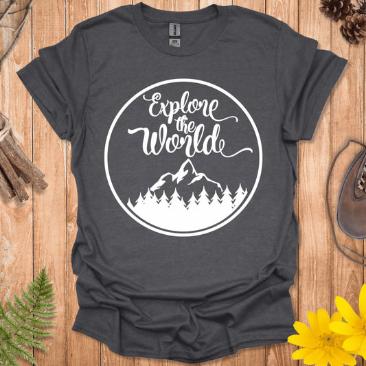 Explore The World T-Shirt