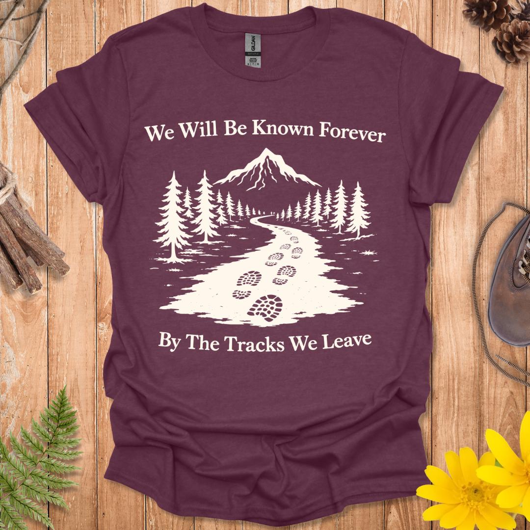The Tracks We Leave T-Shirt