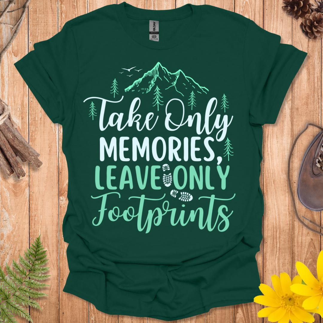 Take Only Memories T-Shirt