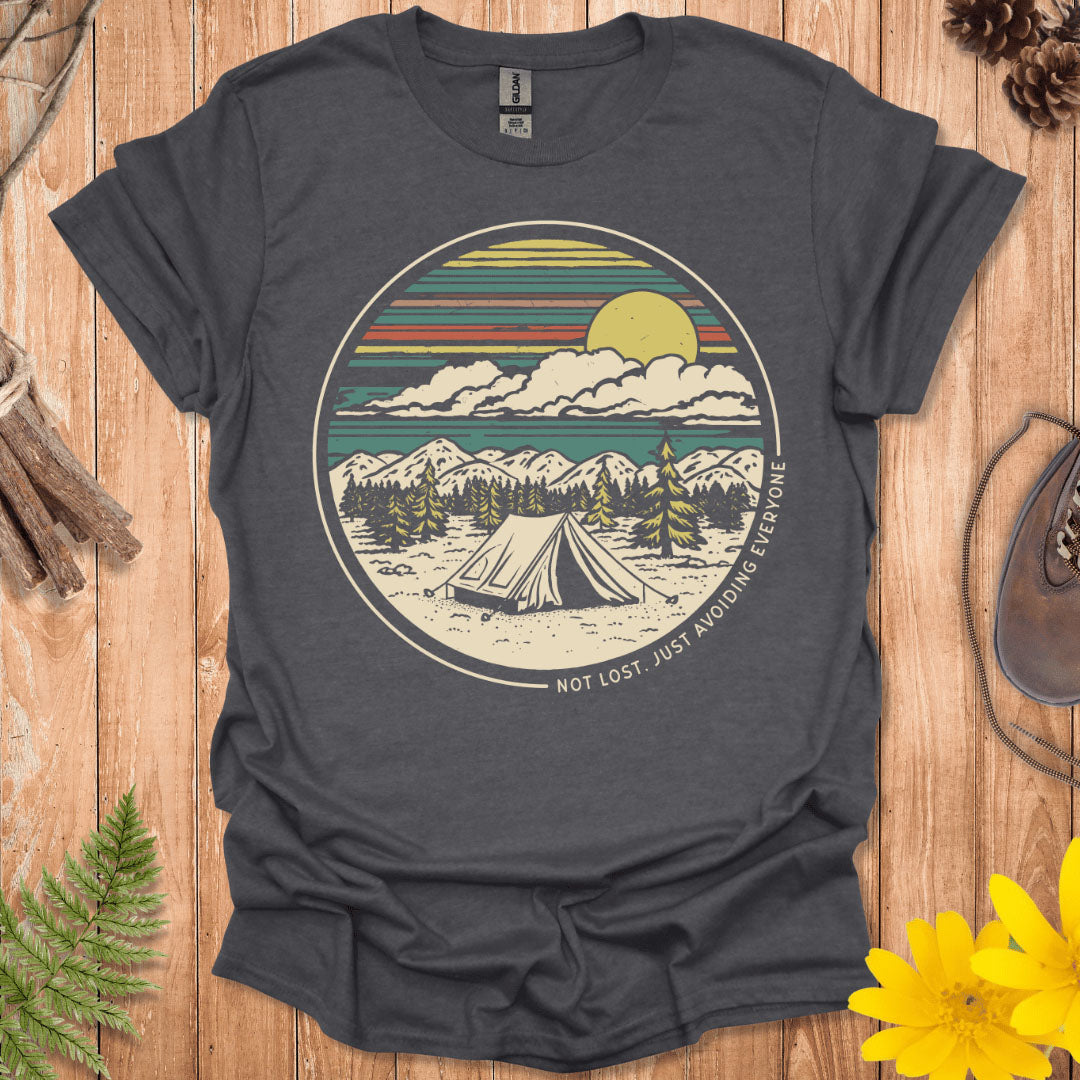 Not Lost Just Avoiding Everyone T-Shirt
