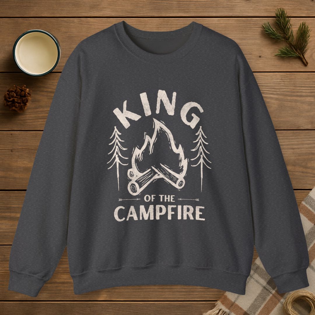 King of the Campfire Sweatshirt