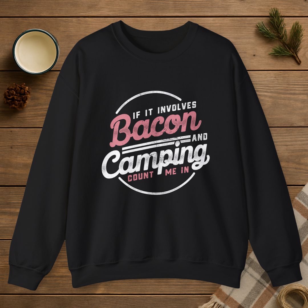 Bacon And Camping Sweatshirt