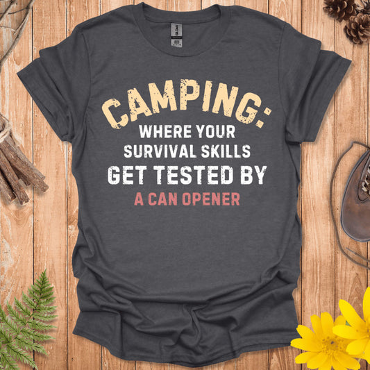 Camping Survival Skills T-Shirt