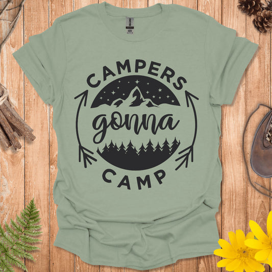 Campers Gonna Camp T-Shirt