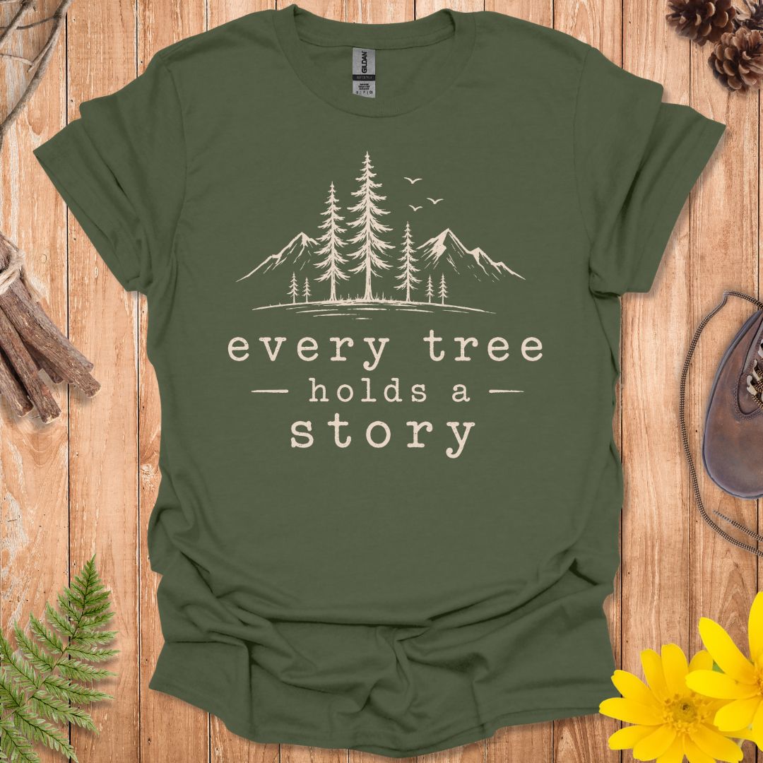 Every Tree Holds A Story T-Shirt