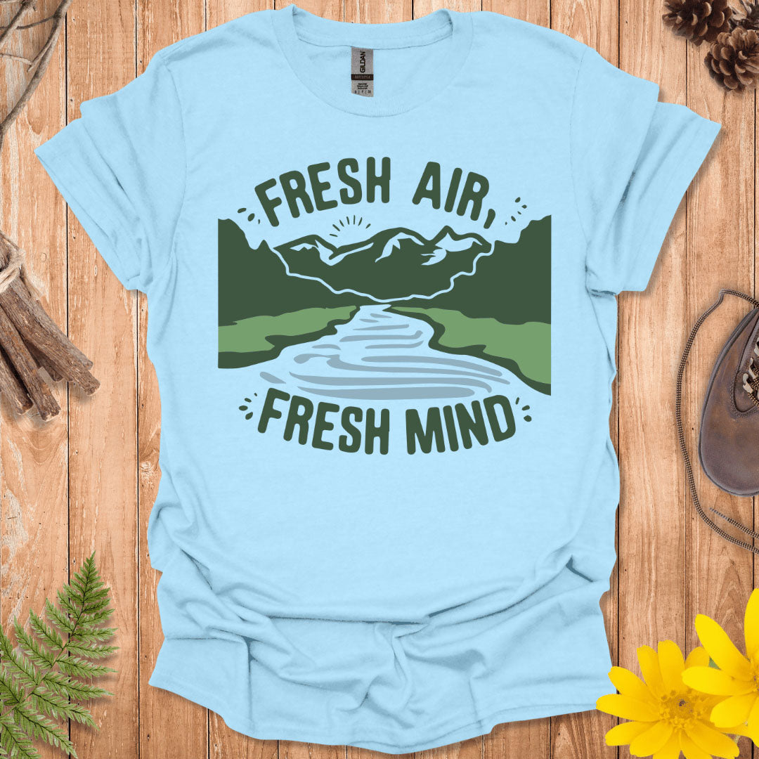 Fresh Air Fresh Mind T-Shirt