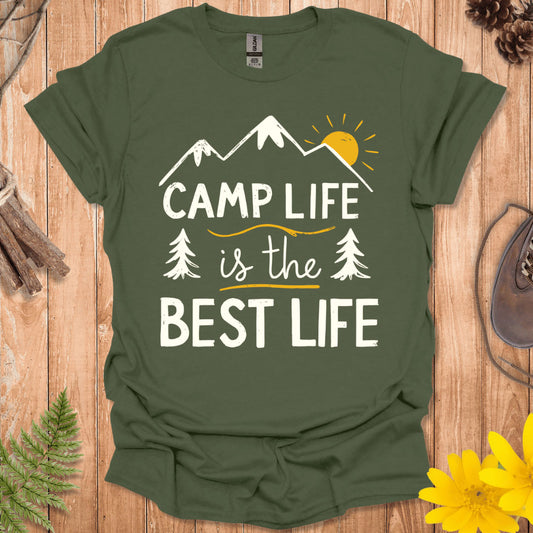 Camp Life Is The Best Life T-Shirt