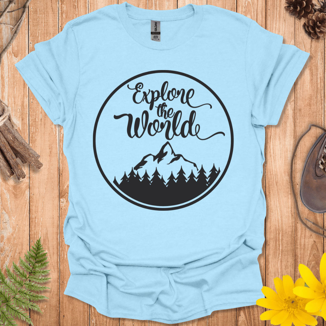 Explore The World T-Shirt