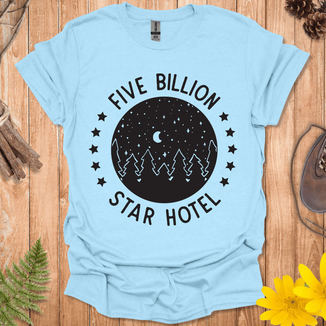 Five Billion Star Hotel T-Shirt