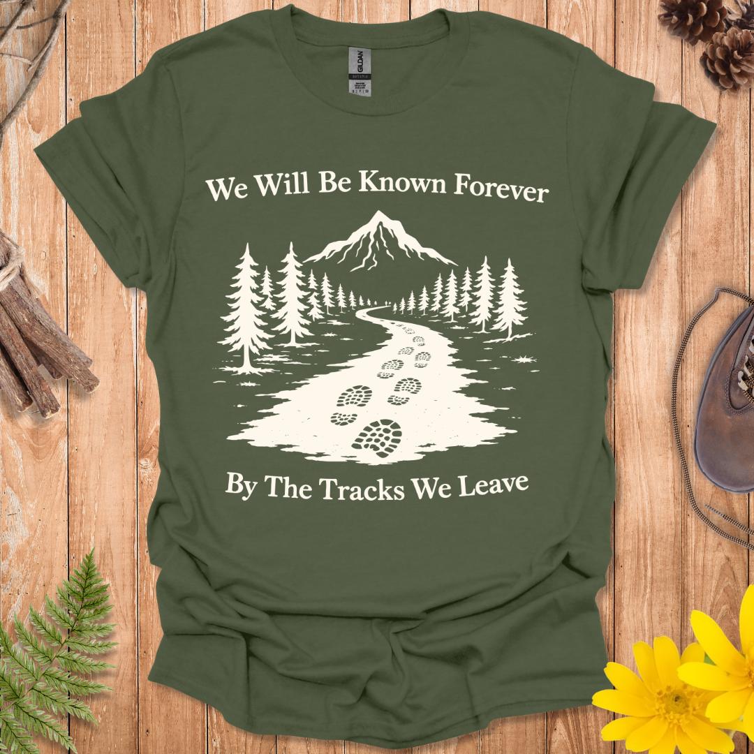 The Tracks We Leave T-Shirt
