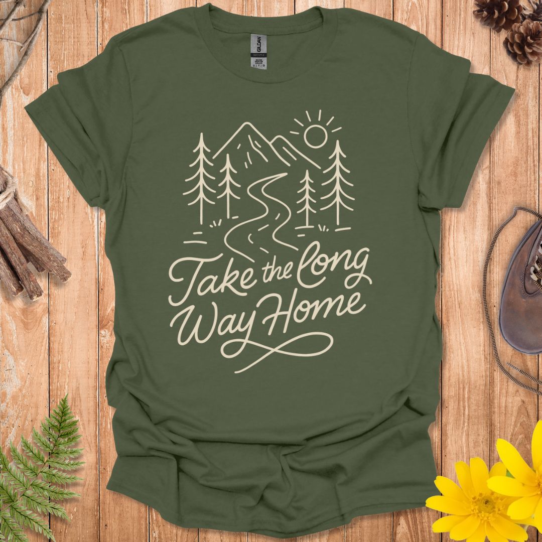 Take The Long Way Home T-Shirt