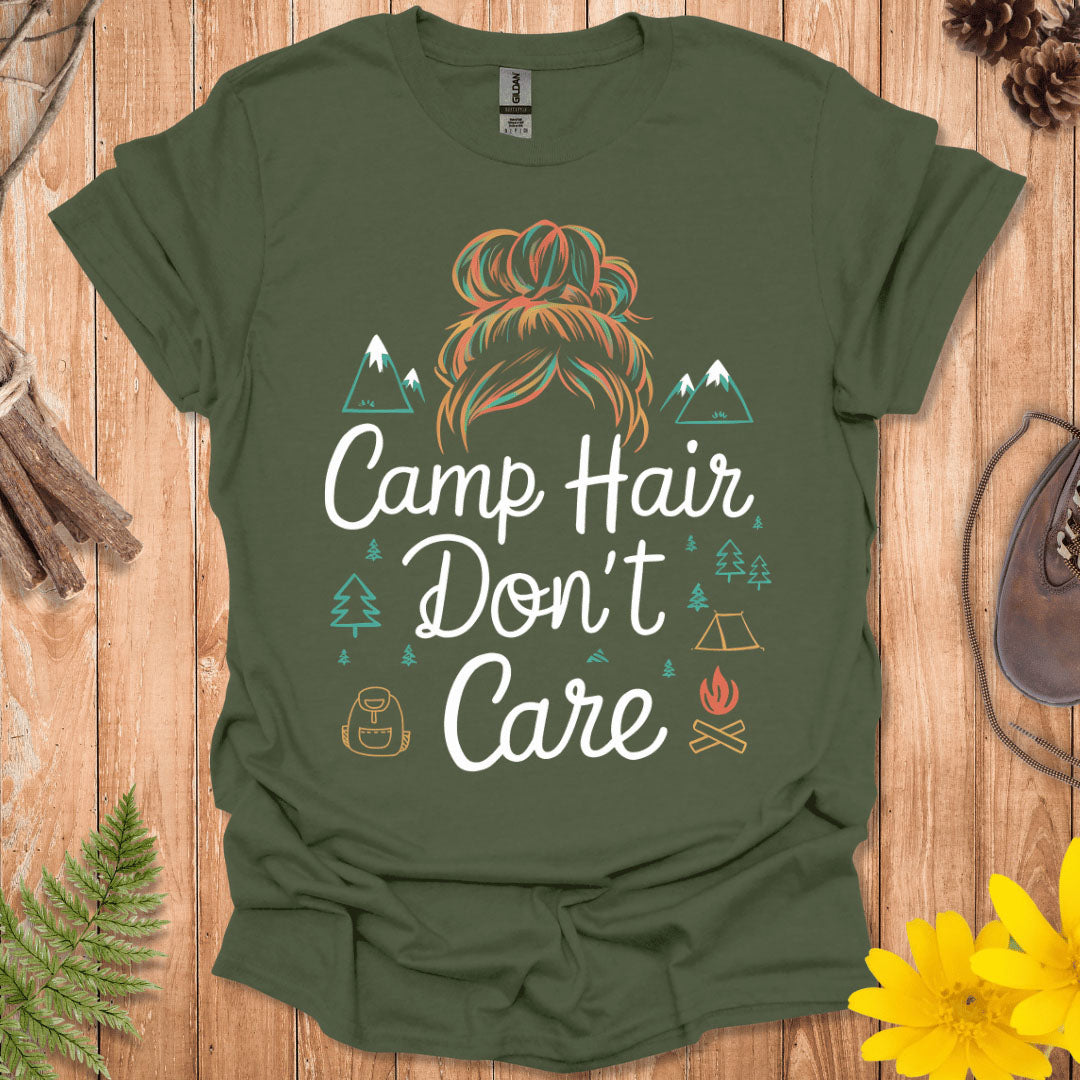 Camp Hair Don't Care T-Shirt