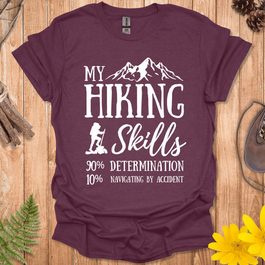 My Hiking Skills T-Shirt