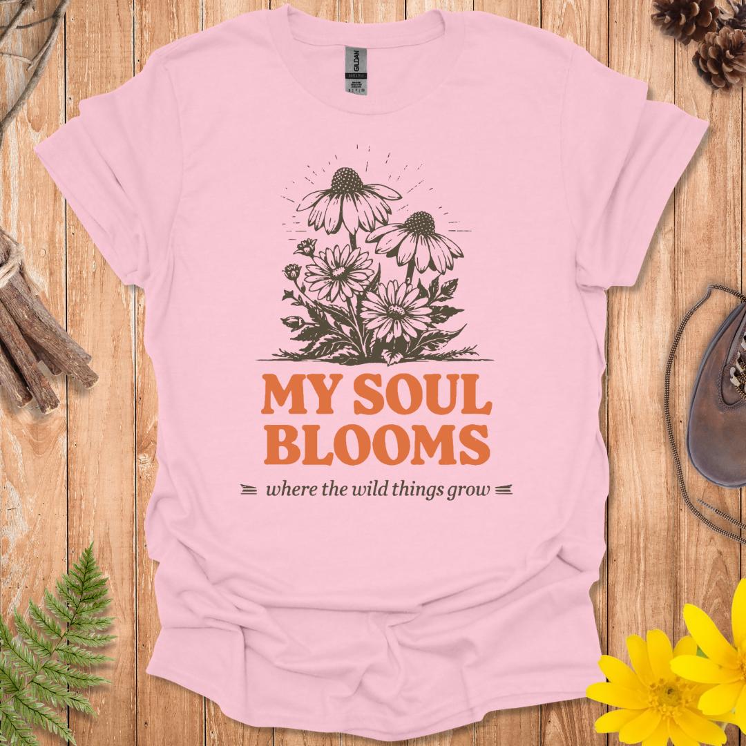 My Soul Blooms T-Shirt