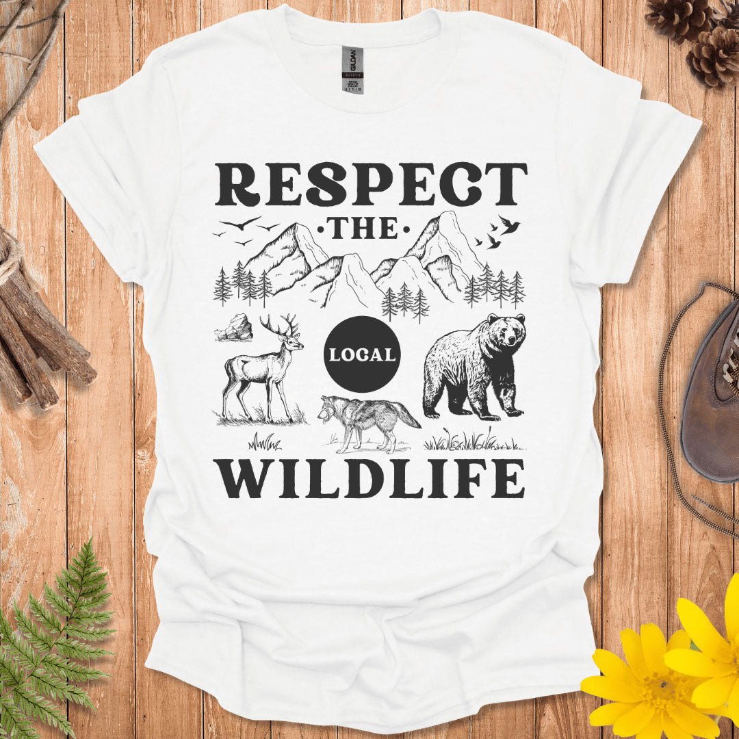 Respect The Local Wildlife T-Shirt