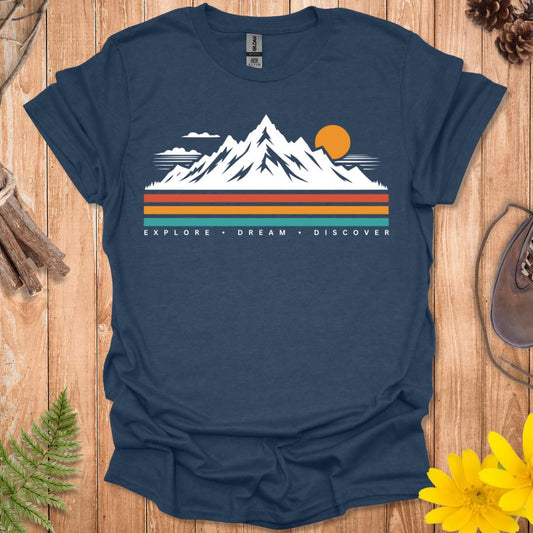 Explore Dream Discover T-Shirt