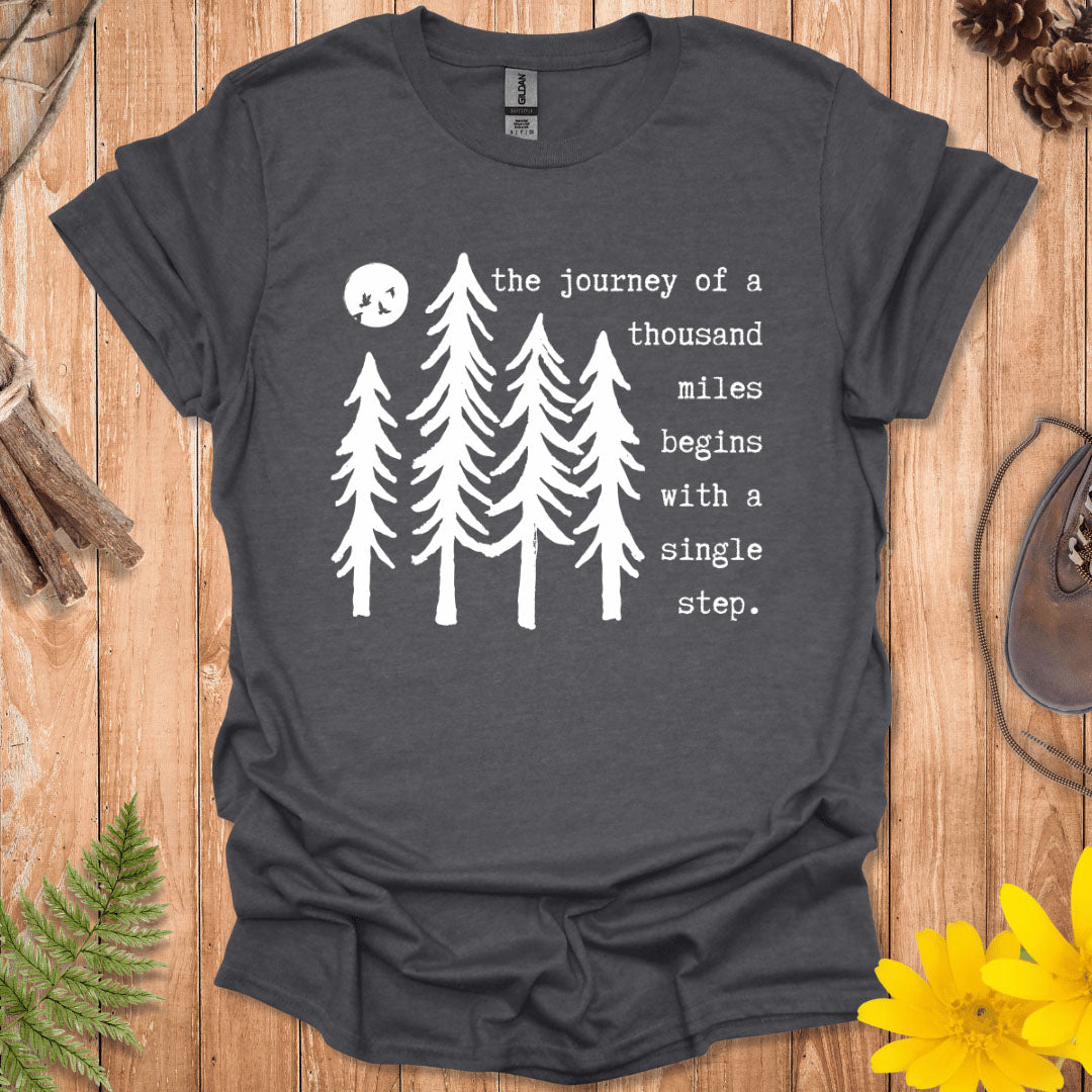 The Journey Quote T-Shirt
