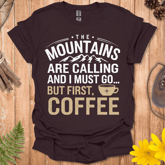 But First Coffee T-Shirt
