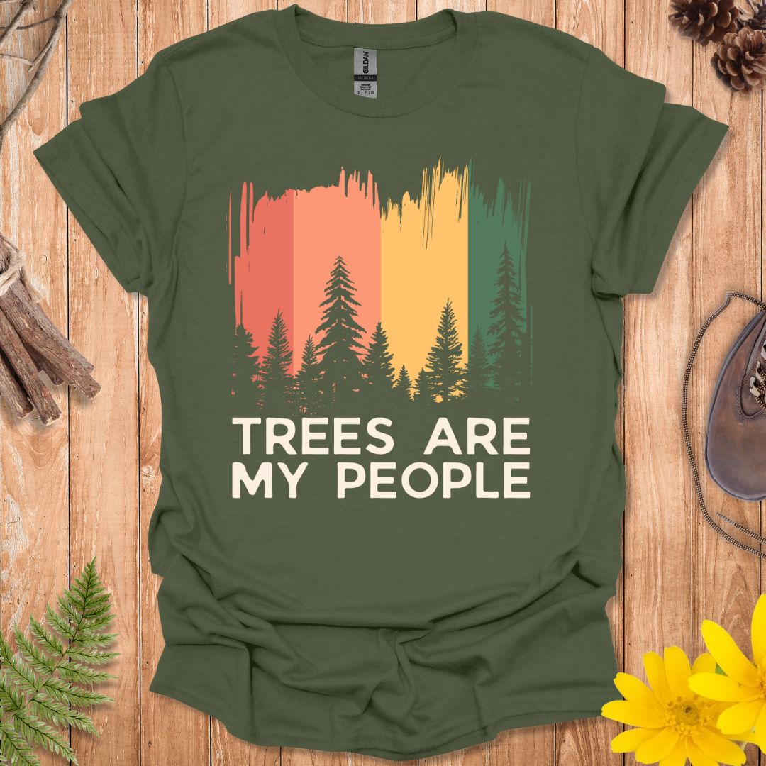 Trees Are My People T-Shirt