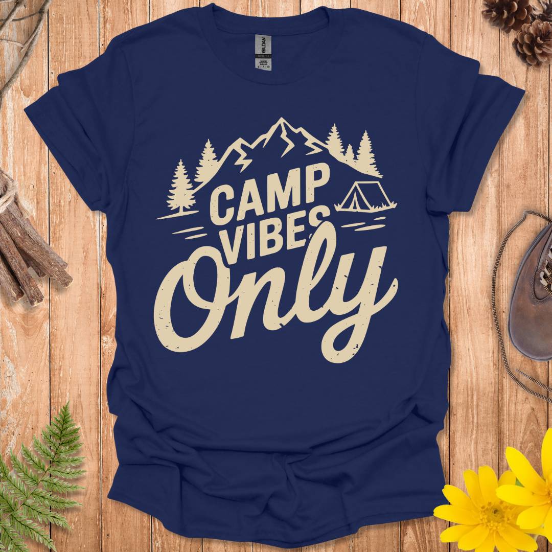 Camp Vibes Only T-Shirt – CampThreads