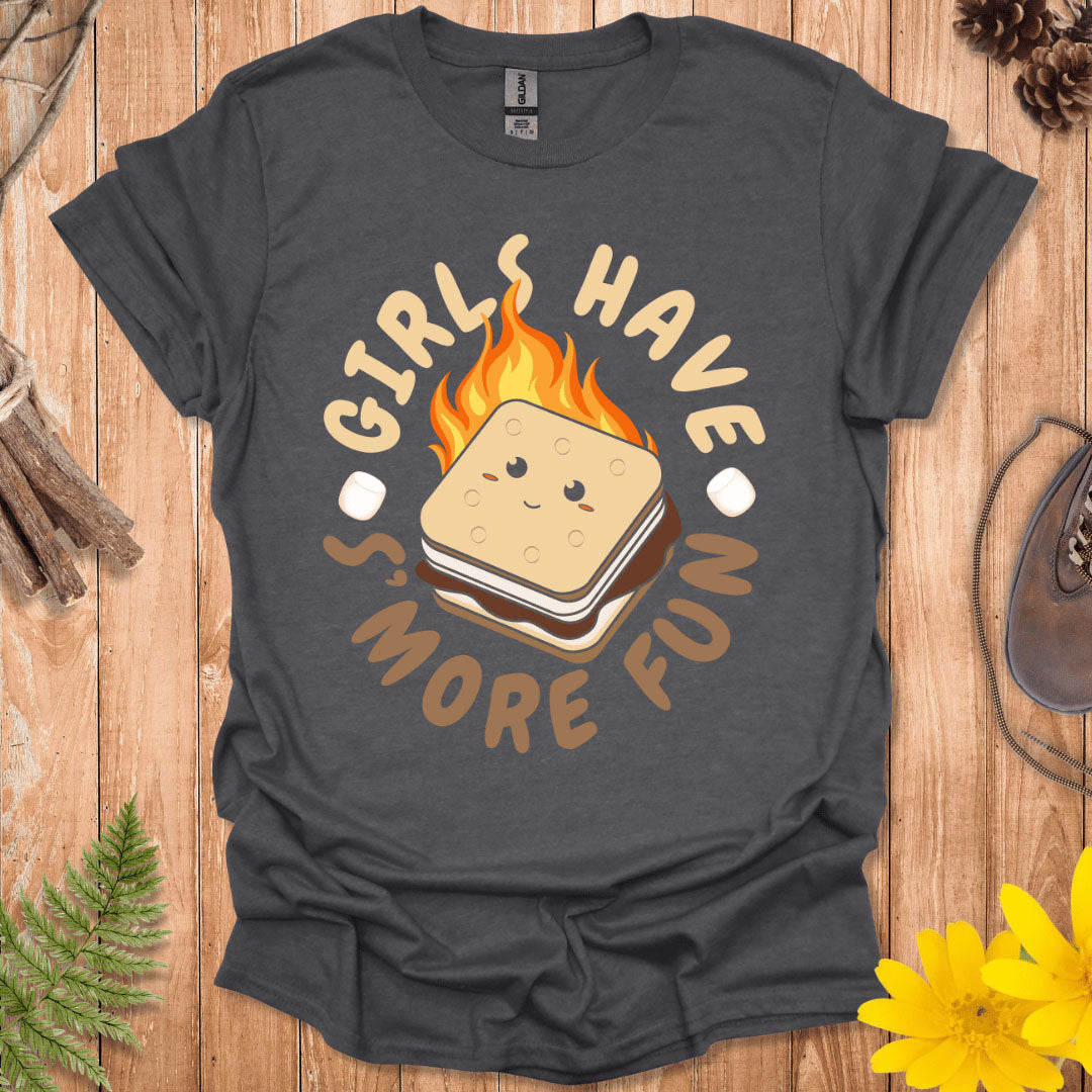Girls Have S'more Fun T-Shirt