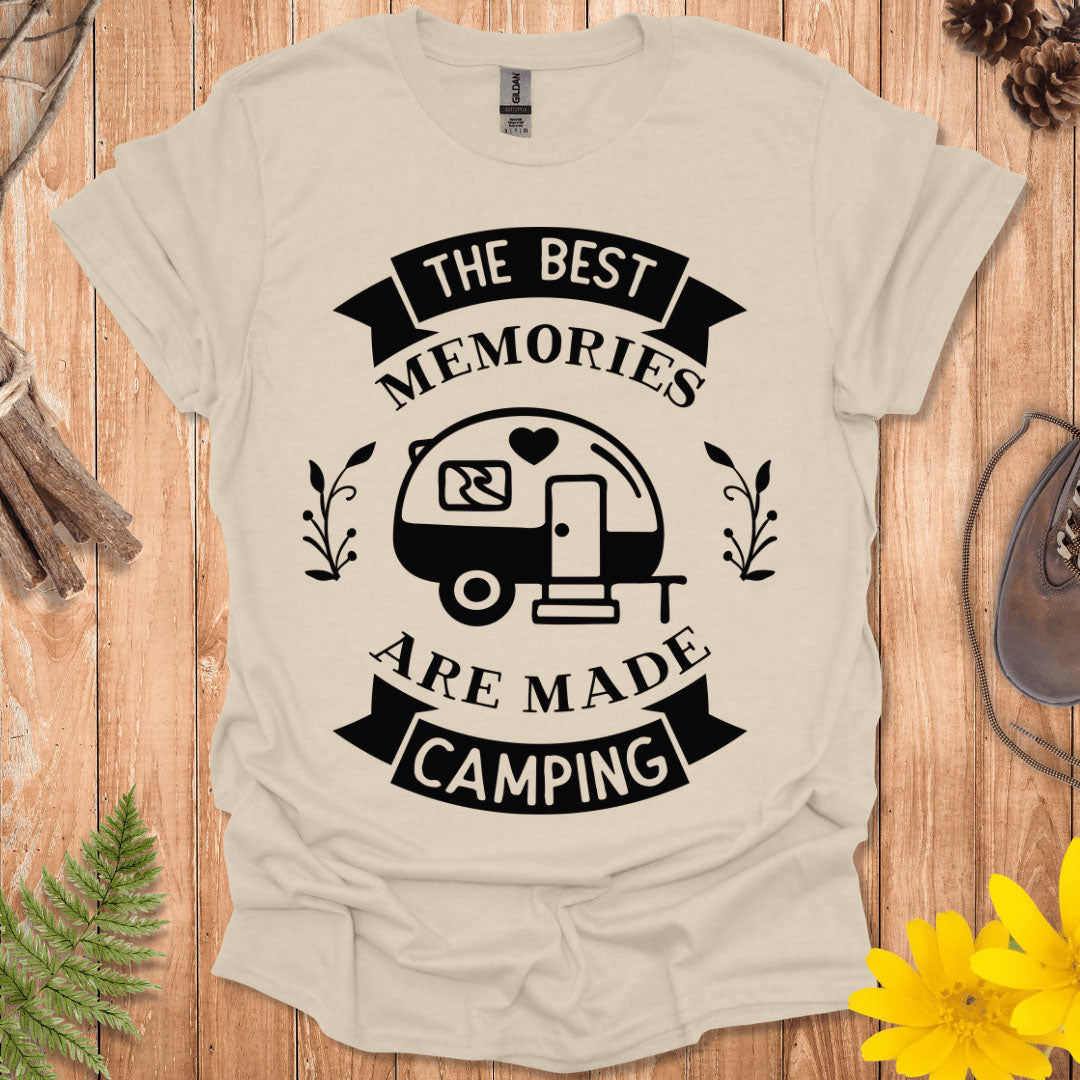 Best Memories Are Made Camping T-Shirt