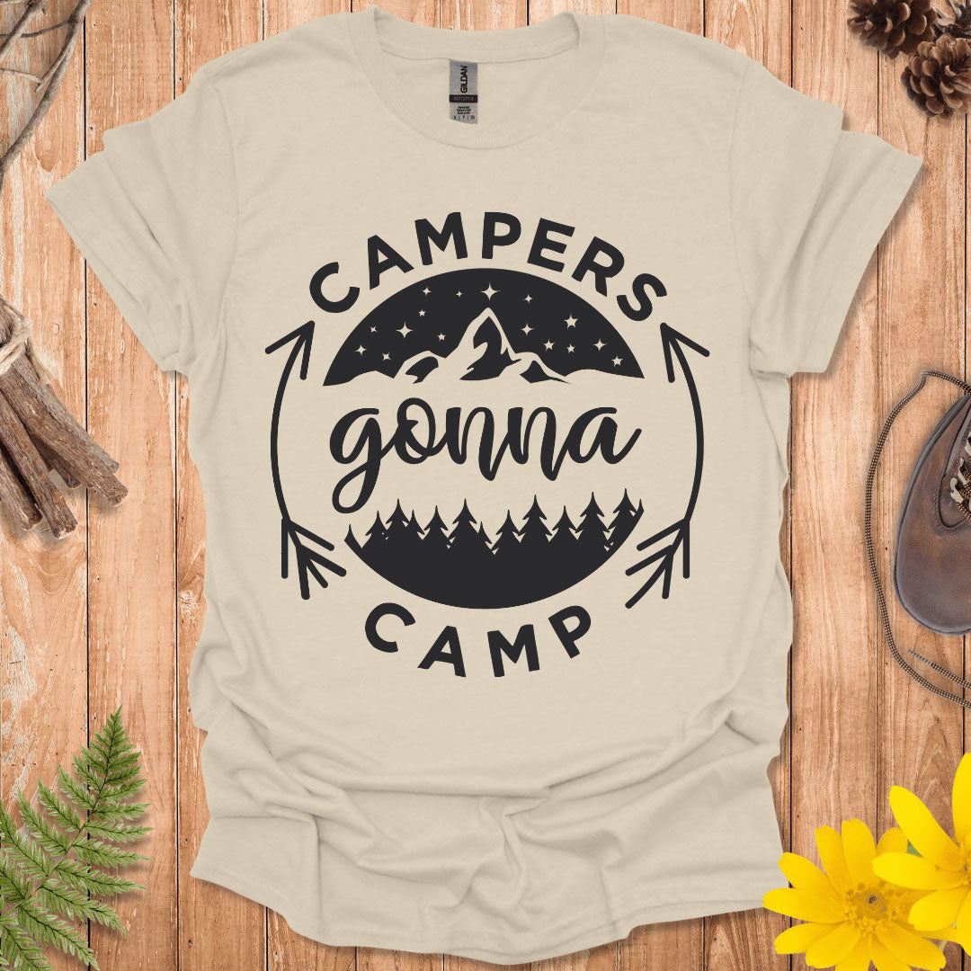 Campers Gonna Camp T-Shirt