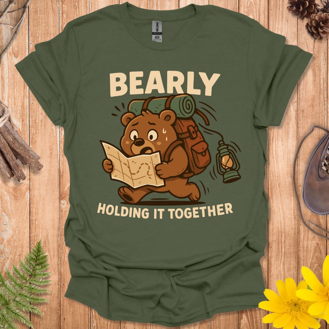 Bearly Holding It Together T-Shirt