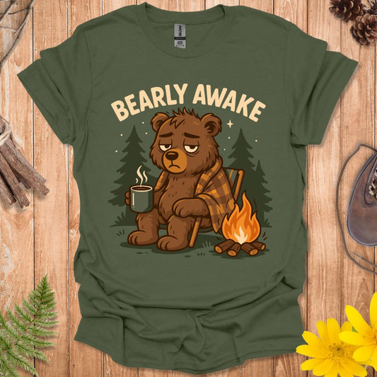 Bearly Awake T-Shirt