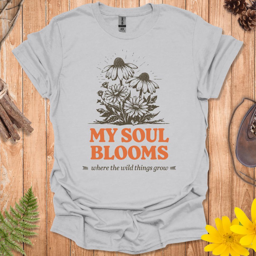 My Soul Blooms T-Shirt