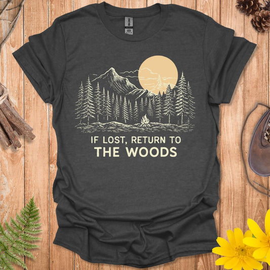 Return To The Woods T-Shirt