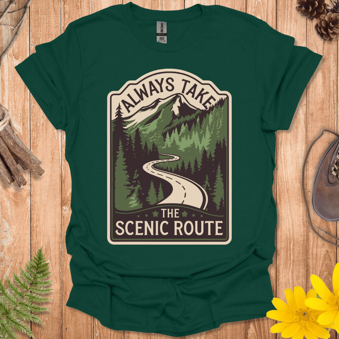 Always Take The Scenic Route T-Shirt