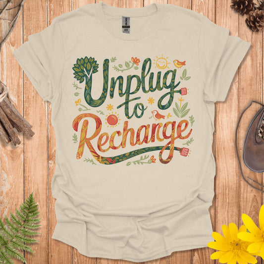 Unplug To Recharge T-Shirt