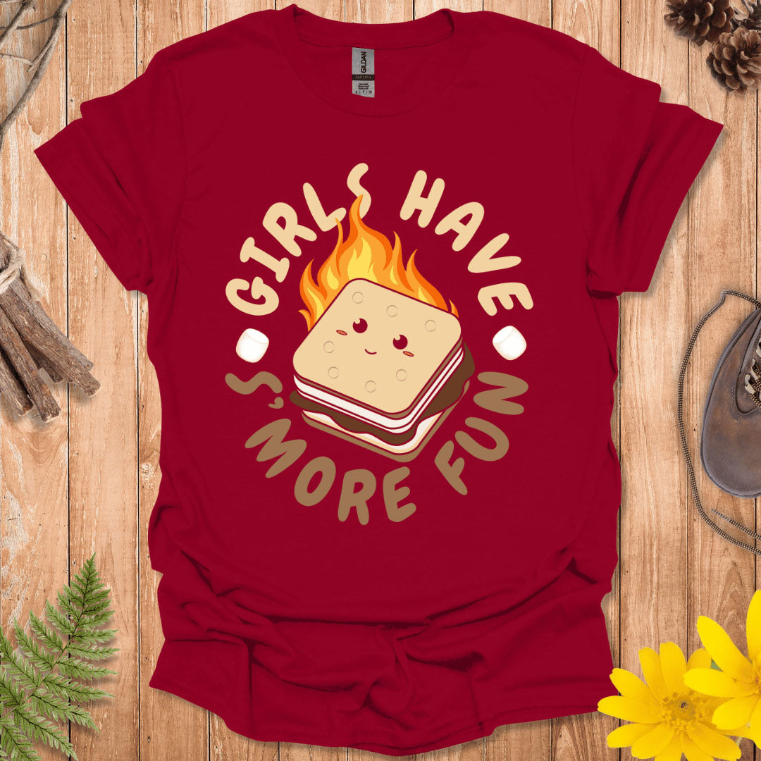 Girls Have S'more Fun T-Shirt